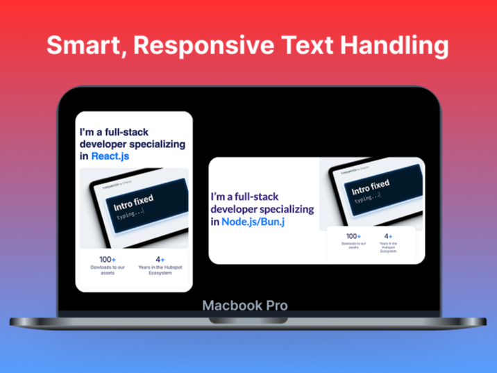 Smart, Responsive Text Handling